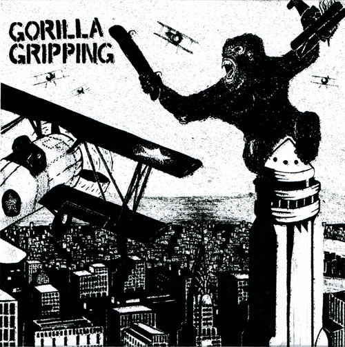 (image for) Gorilla Gripping - Self Titled 7 inch